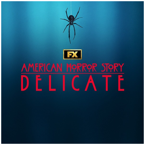 American Horror Story: Delicate